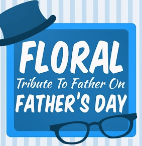 Read more about the article What Could be Best Gift on this Father’s Day? Gift Flowers to Your Dad