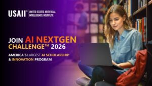 Read more about the article AI Next Gen Challenge™ 2026 Lead America’s AI Innovation With USAII®